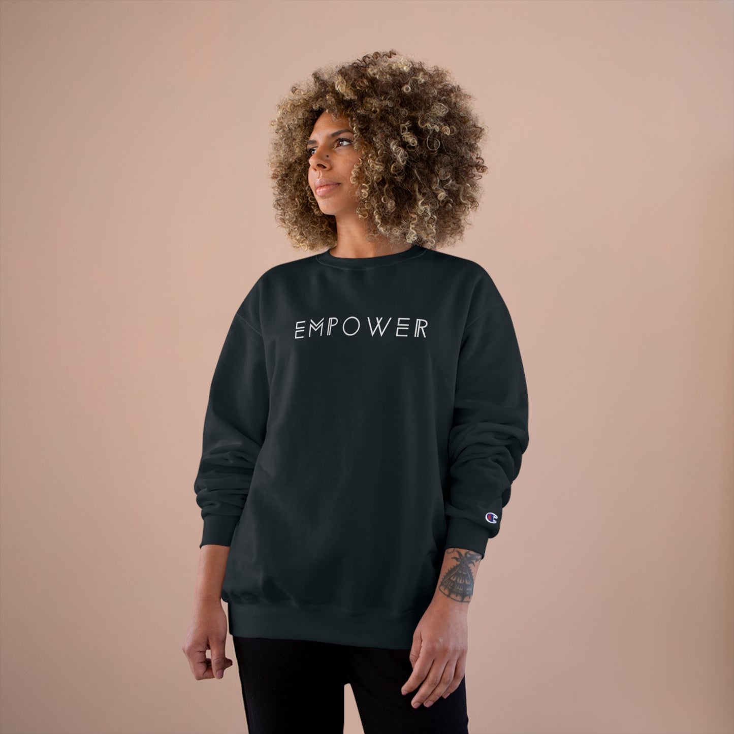 Empower Champion Sweatshirt