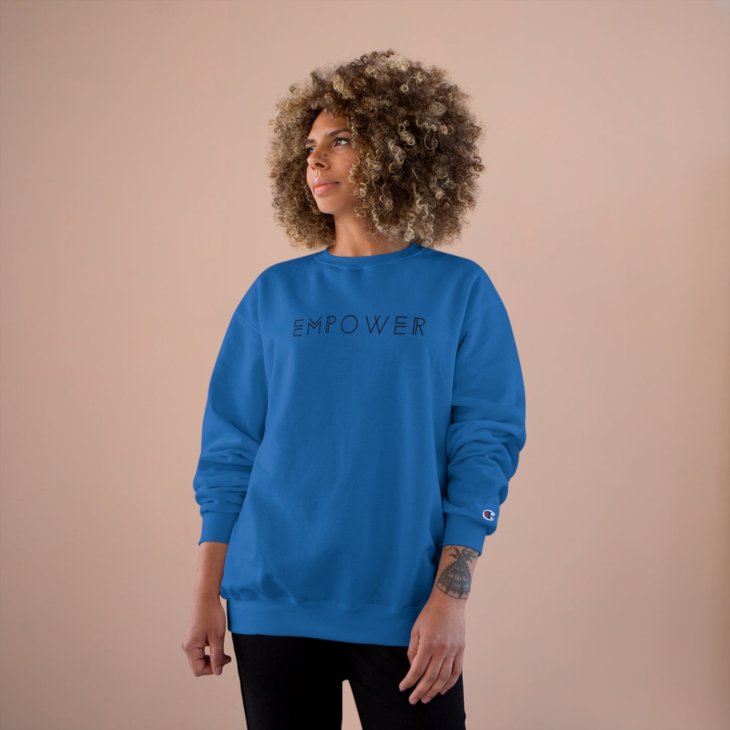 Empower Champion Sweatshirt